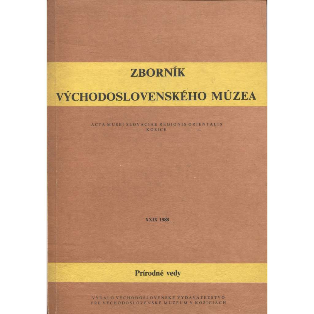 Zborník východoslovenského múzea v Košiciach, XXIX./1988 (Košice)