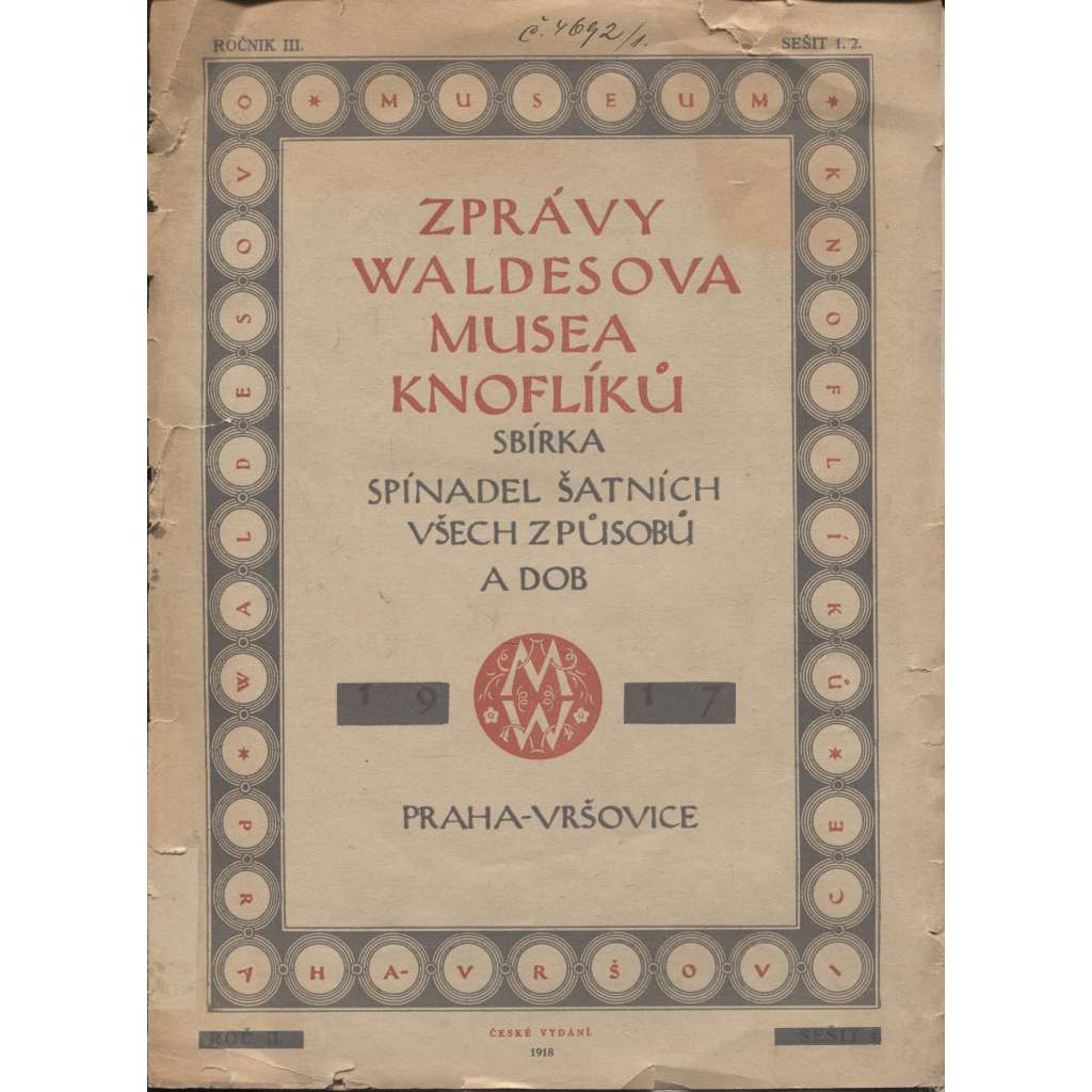 Zprávy Waldesova musea, ročník III., sešit 1./2 1918 (Waldesovo Muzeum, Waldes)