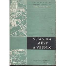 Stavba měst a vesnic: Urbanistická příručka