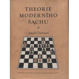 Theorie moderního šachu, III. díl. Dámský gambit a hry s dámským pěšcem (šachy)