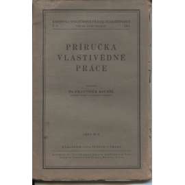Příručka vlastivědné práce (1941, František Roubík)