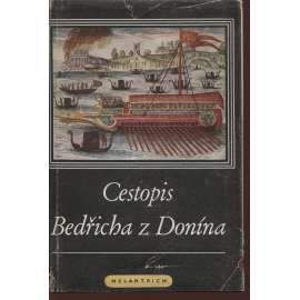 Cestopis Bedřicha z Donína (ed. Odkaz minulosti)