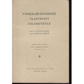 Fysikálně-technické vlastnosti chlorethylu (hornictví)