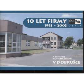 10 let firmy Servisbal obaly s.r.o. (Dobruška)