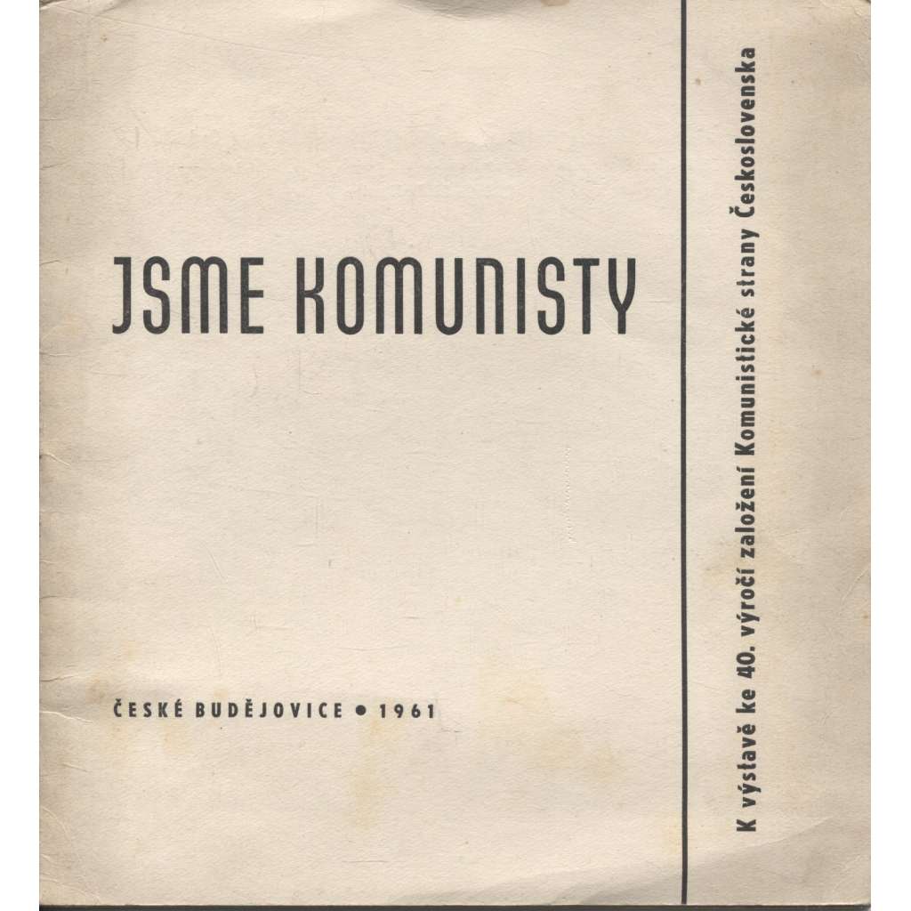Jsme komunisty