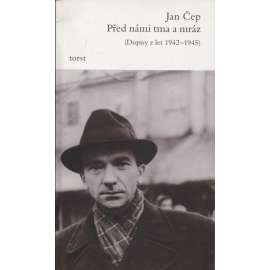 Před námi tma a mráz (Dopisy z let 1942-1945) Před námi tma a mráz (Dopisy z let 1942-1945)
