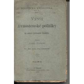 Vývoj živnostenské politiky na sněmě království Českého (1896)