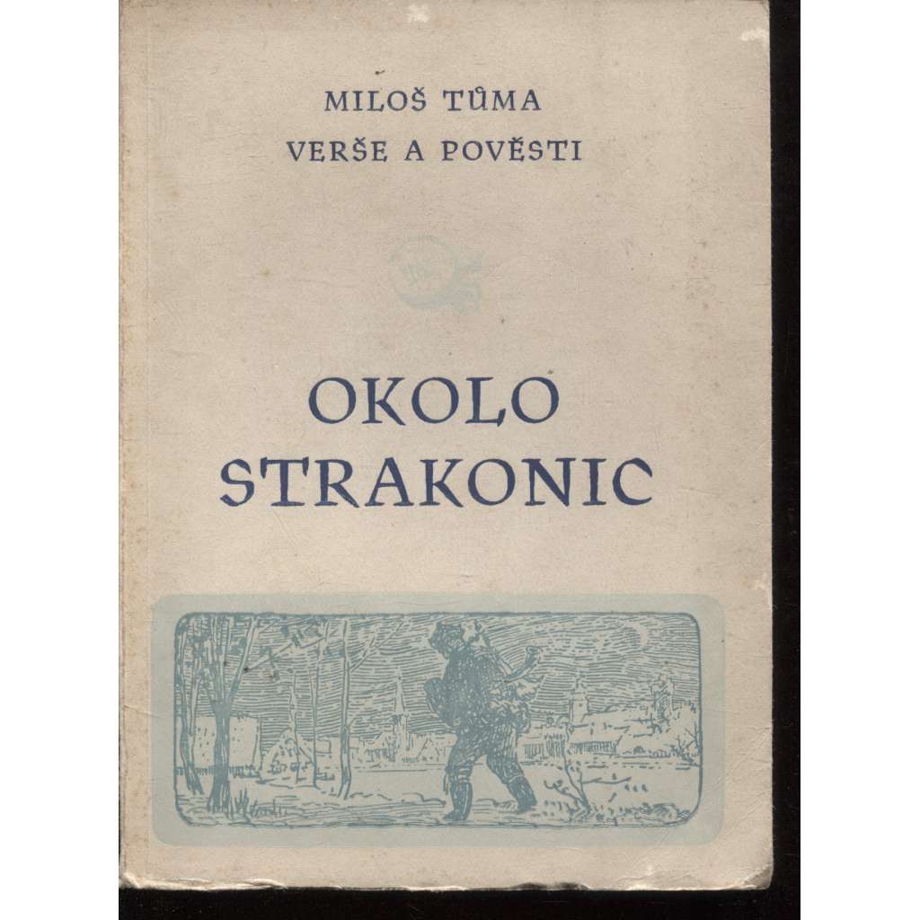 Okolo Strakonic. Verše a pověsti (Strakonice)