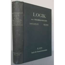 Logik der Geisteswissenschaften [= Logik: Eine Untersuchung der Prinzipien der Erkenntnis und der Methoden wissenschaftlicher Forschung; III. Band]  [Logika duchovních věd; humanitní vědy ]