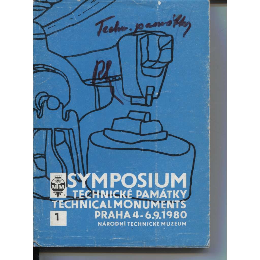 Symposium: Technické památky I. a II. díl (Technical Monuments, Rozpravy Národního technického muzea v Praze)