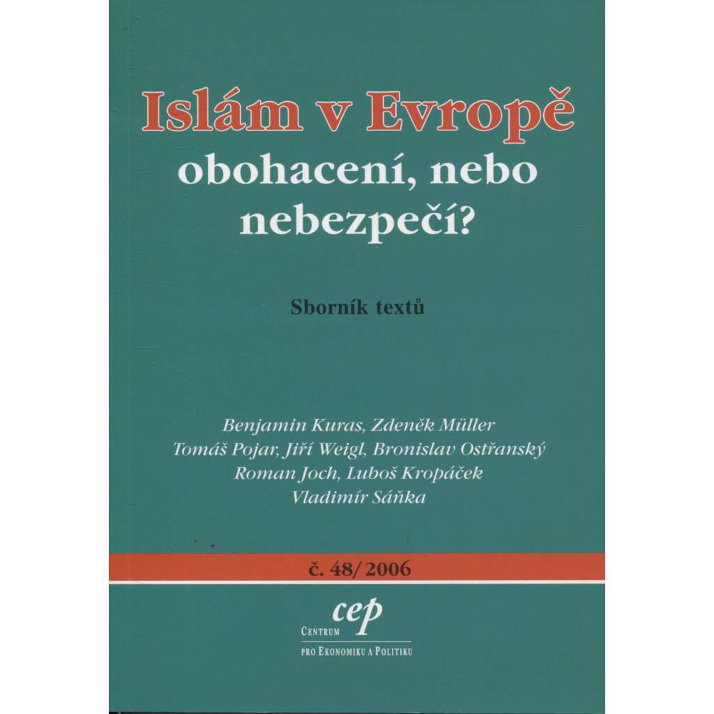 Islám v Evropě - obohacení, nebo nebezpečí?