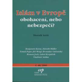 Islám v Evropě - obohacení, nebo nebezpečí?