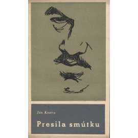 Presila smútku (poezie, text slovensky)