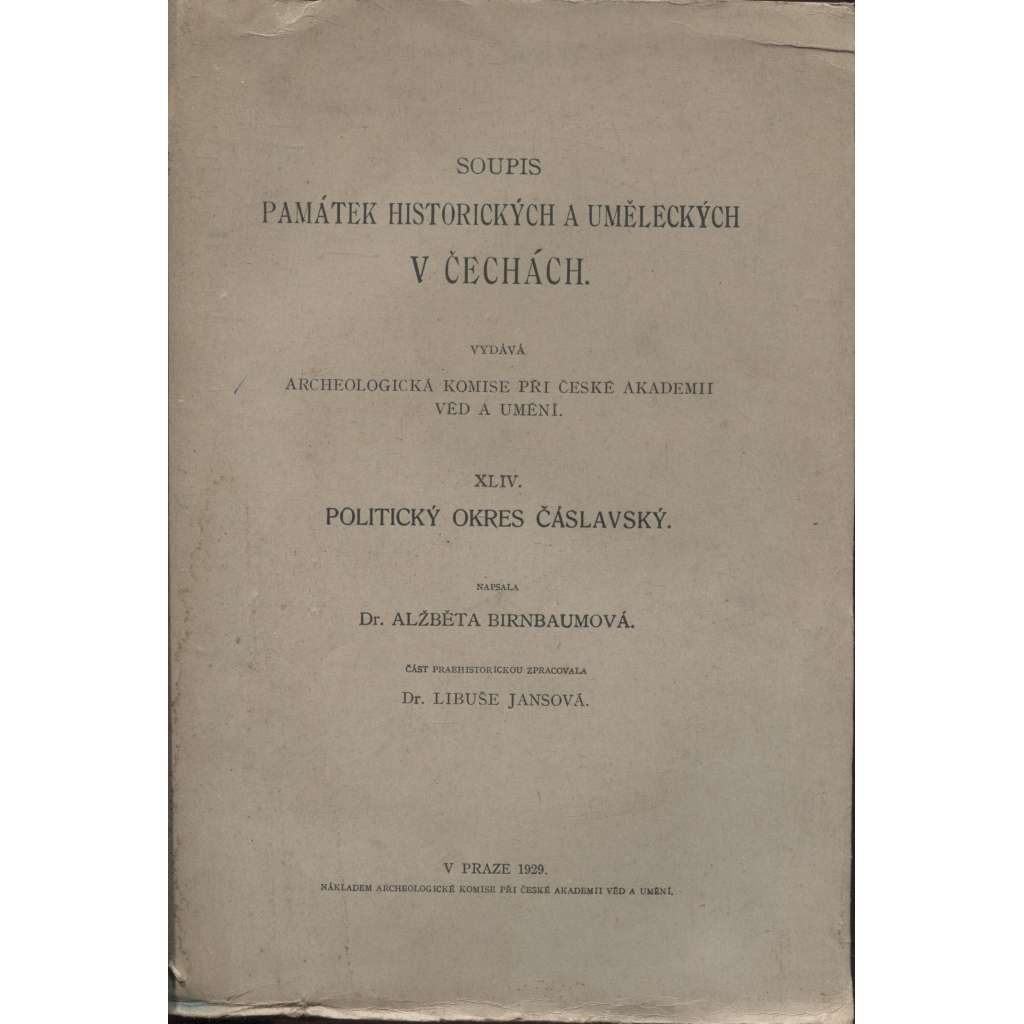 Soupis památek historických a uměleckých (Čáslav) v okresu Čáslavském (okres Čáslavský, dnes v okr. Kutná Hora)