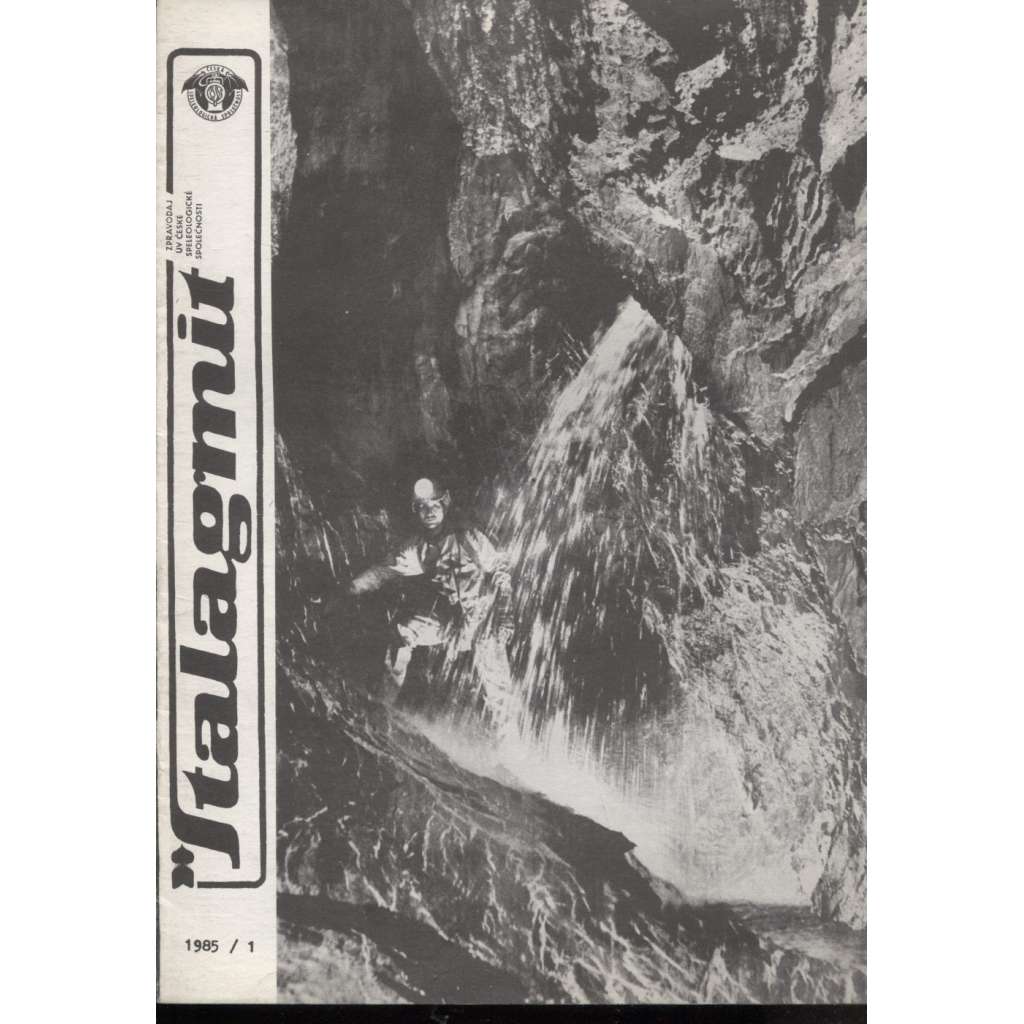 Stalagmit, číslo 1./1985 (speleologie)