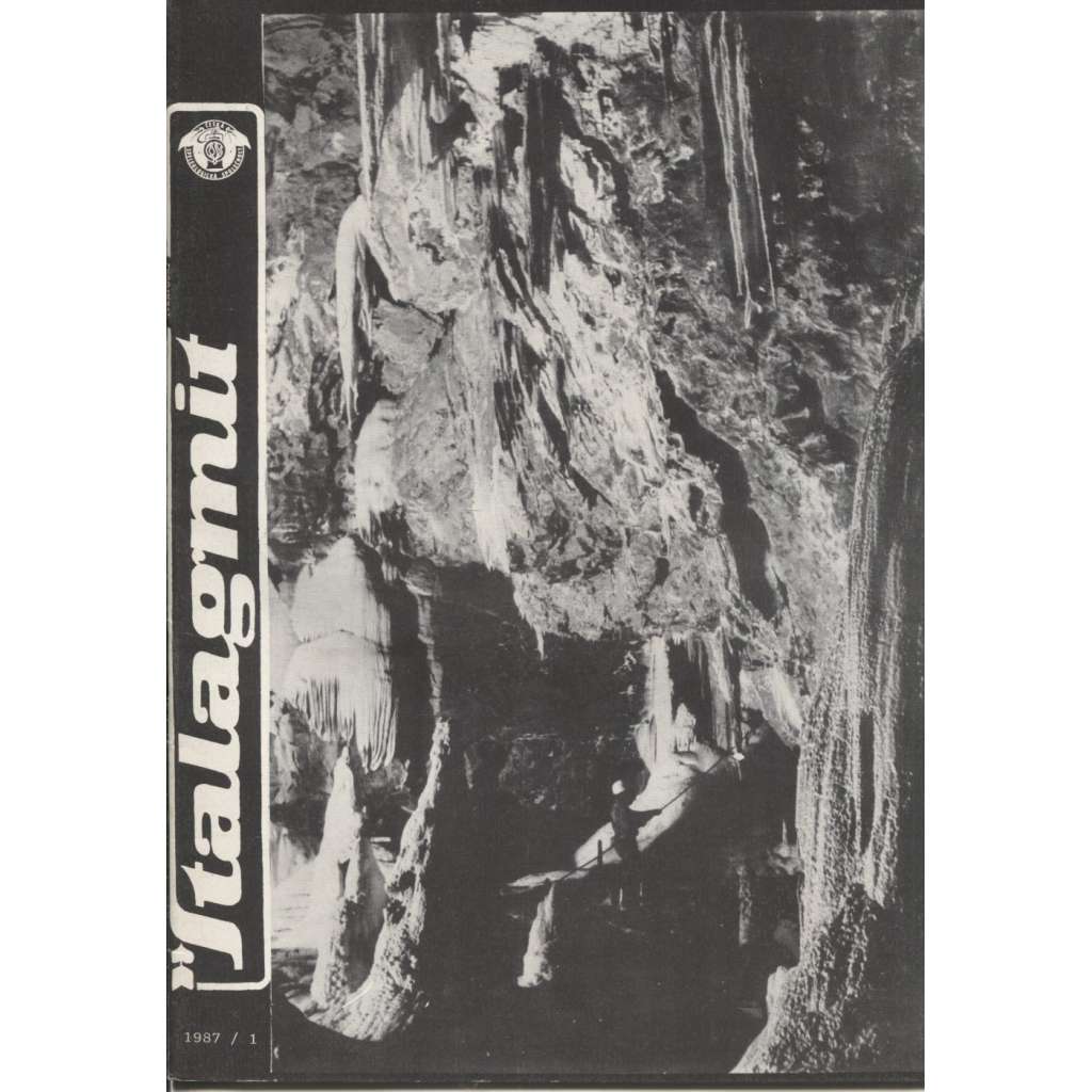 Stalagmit, ročník IX., číslo 1/1987 (speleologie)