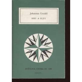 Hry a slzy (Světová četba, sv. 539) Hry a slzy (Světová četba, sv. 539)