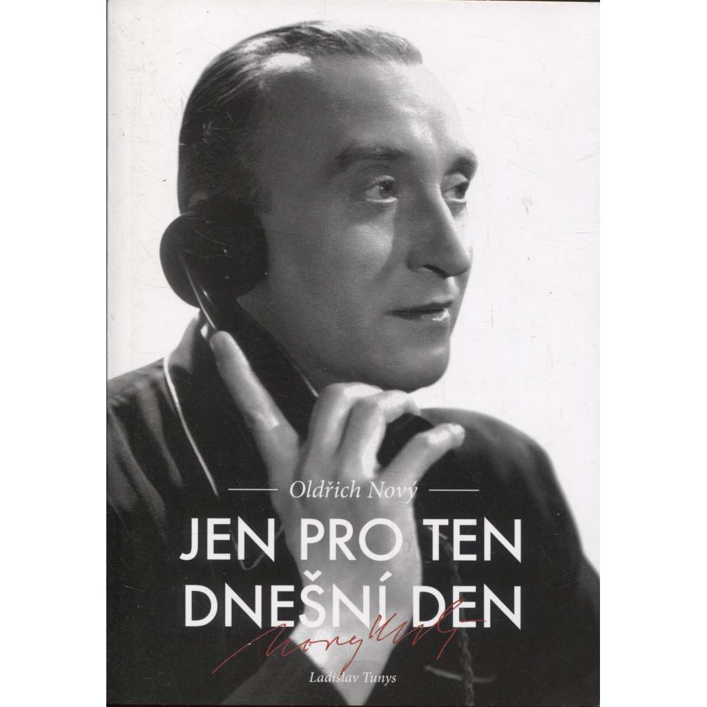 Jen pro ten dnešní den (Oldřich Nový)