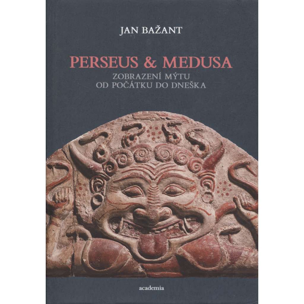 Perseus a Medusa - Zobrazení mýtu od počátku do dneška