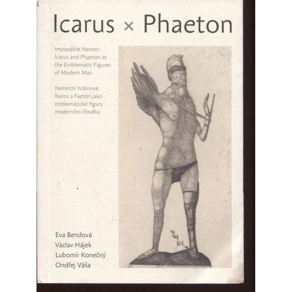 Icarus x Phaeton: Impossible Heroes / Nemístní hrdinové