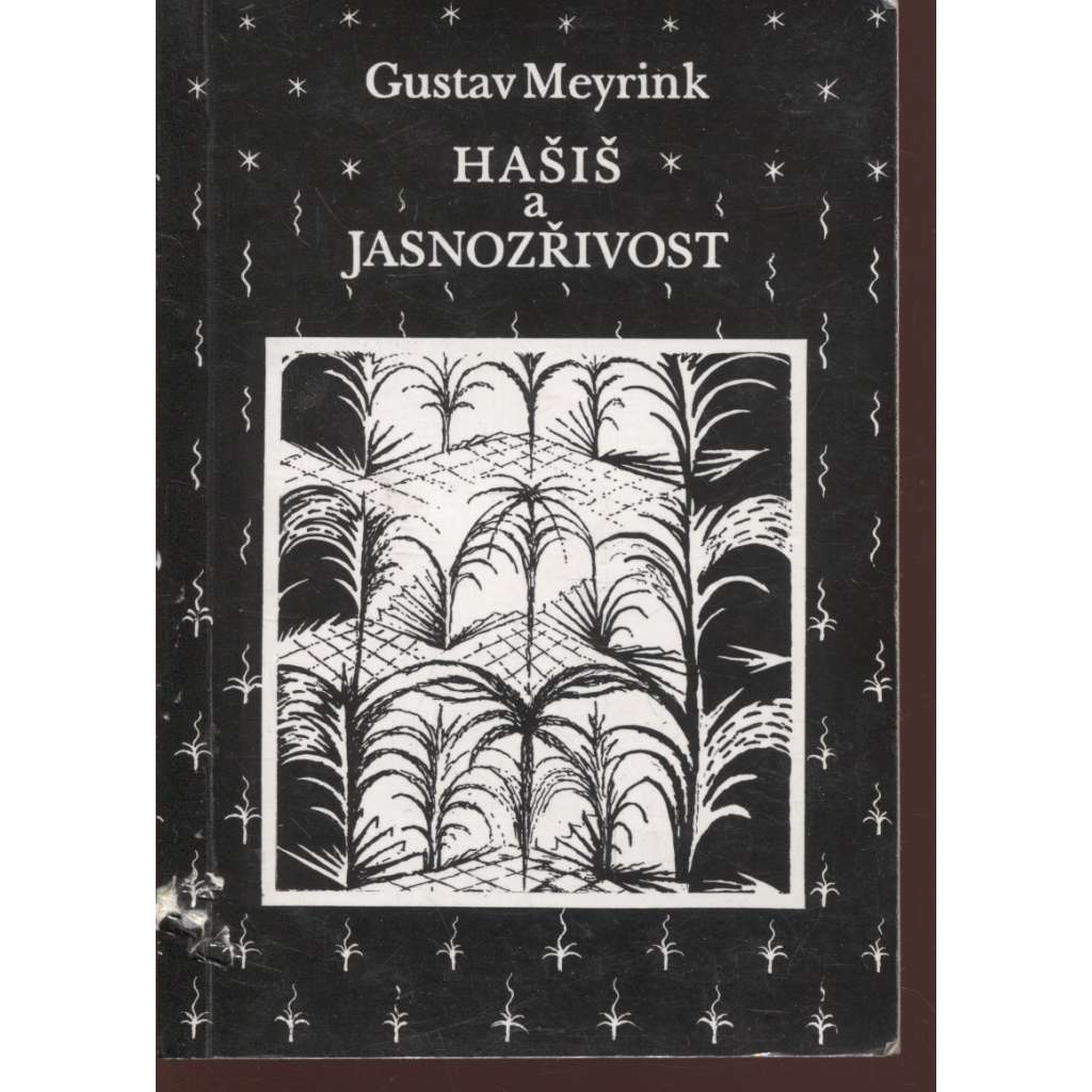 Hašiš a jasnozřivost Hašiš a jasnozřivost