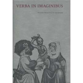 Verba in Imaginibus Františku Šmahelovi k 70. narozeninám (František Šmahel)