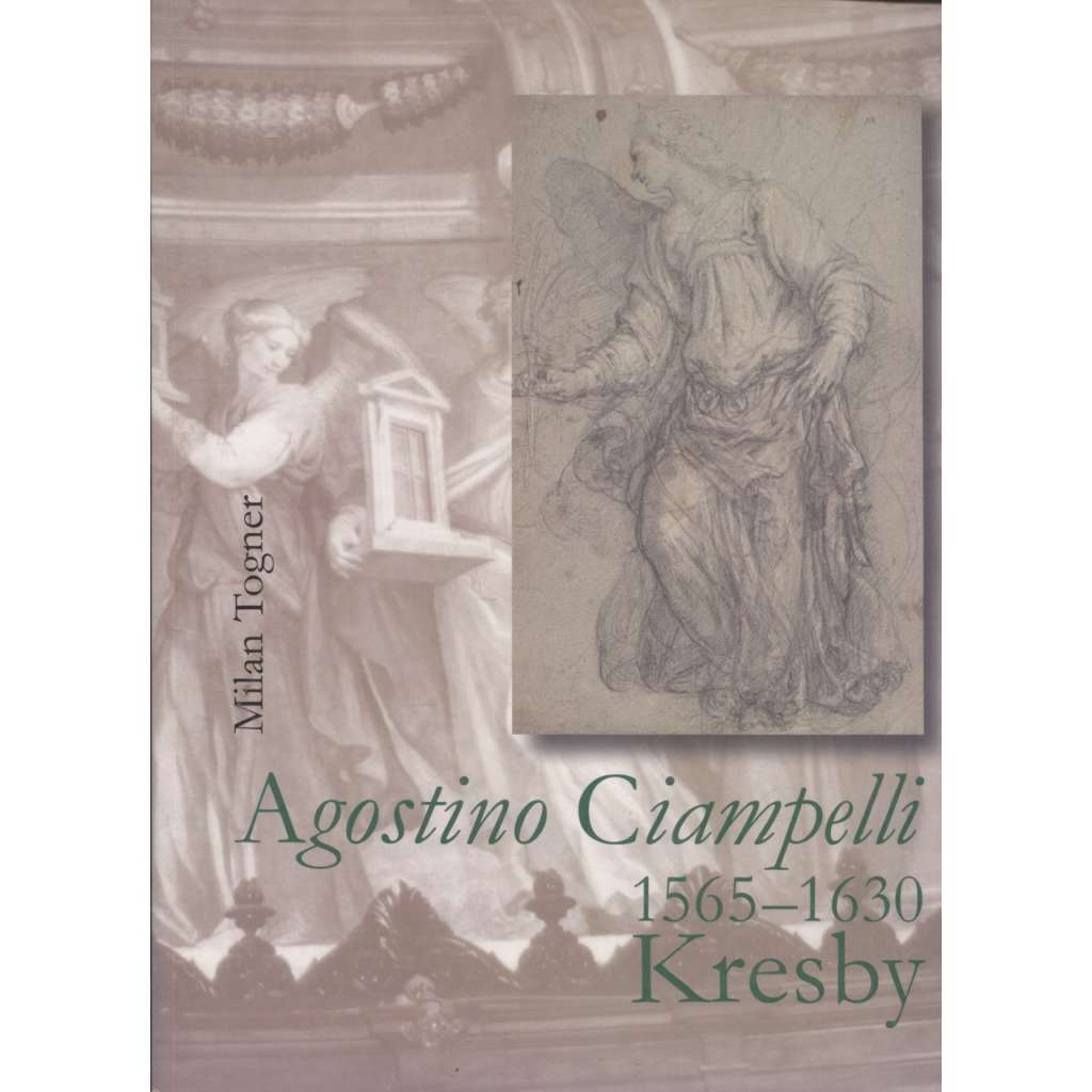 Agostino Ciampelli 1565-1630. Kresby