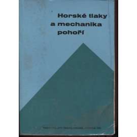 Horské tlaky a mechanika pohoří