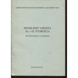 Problémy umenia 16.-18. storočia (text slovensky)