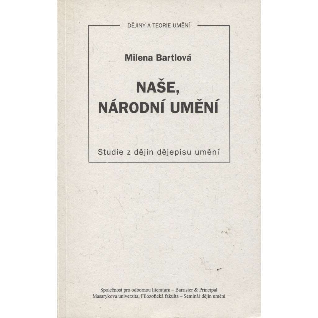 Naše, národní umění