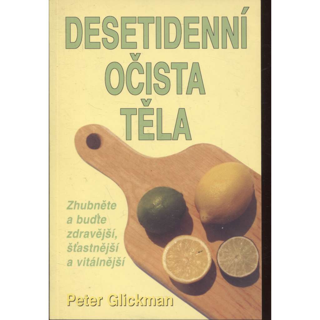 Desetidenní očista těla