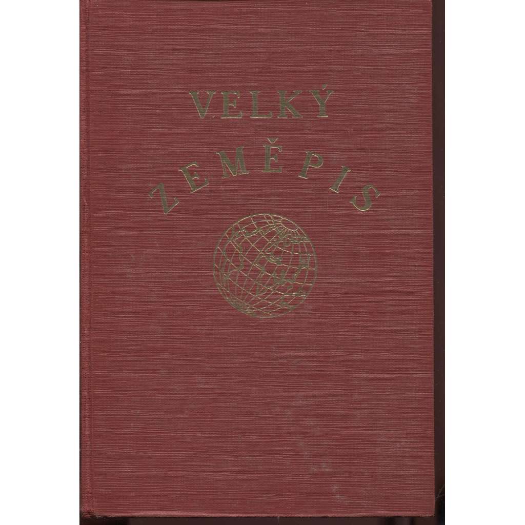 Velký zeměpis všech dílů světa III. Australie