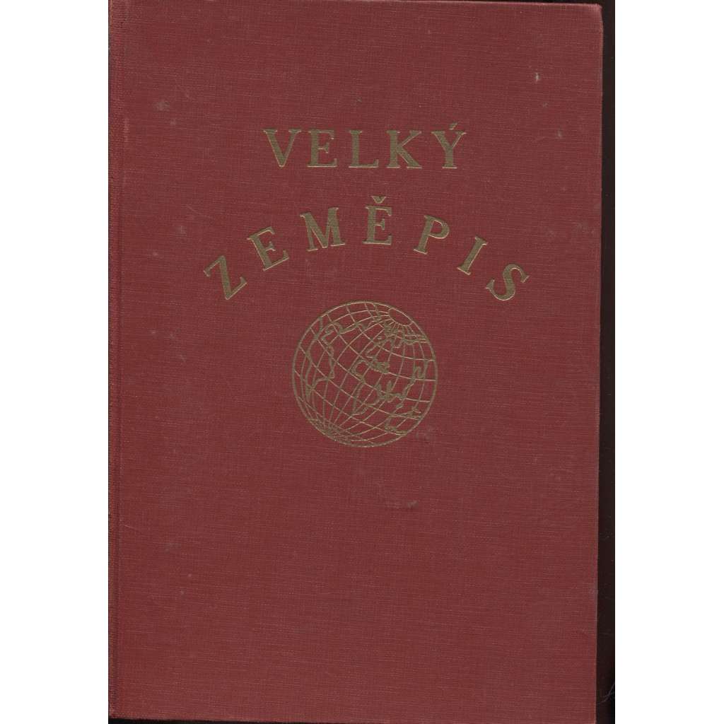 Velký zeměpis všech dílů světa. Evropa střední (Polsko, Gdánsko, Rakousko, Švýcarsko, Lichtenštejnsko a Maďarsko)