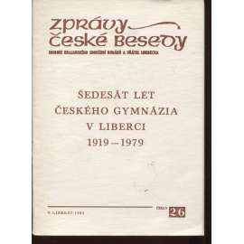 Šedesát let Českého gymnázia v Liberci 1919-1979. Zprávy České besedy (Liberec)