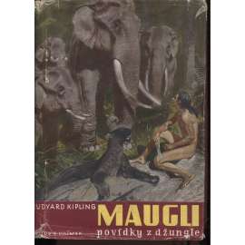 Maugli - povídky z džungle (Mauglí - obálka a ilustrace Zdeněk Burian, 1947)