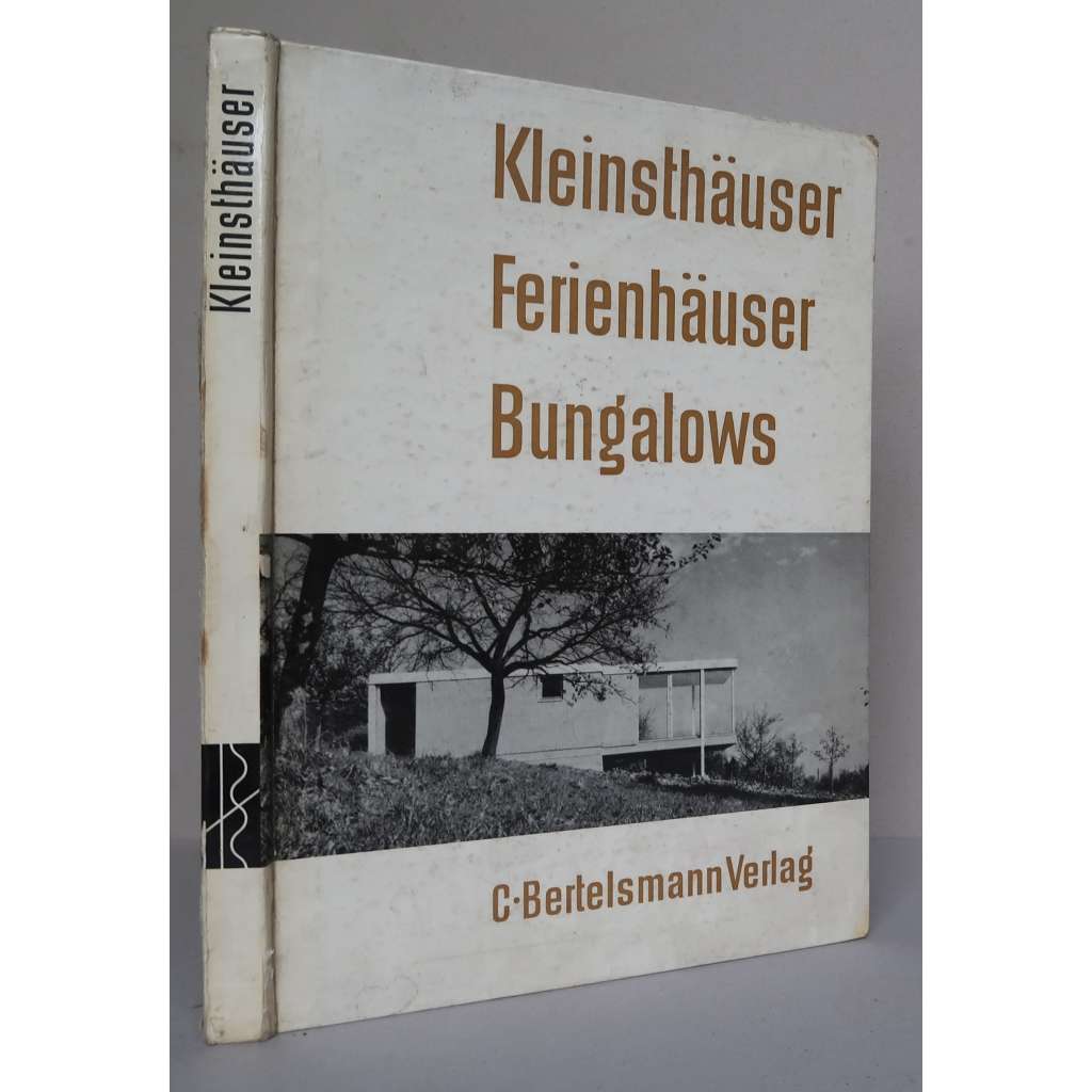Kleinsthäuser, Ferienhäuser, Bungalows [architektura, obytné domy, rekreační, víkendové a zahradní domky - 160 příkladů z Německa a ze světa]