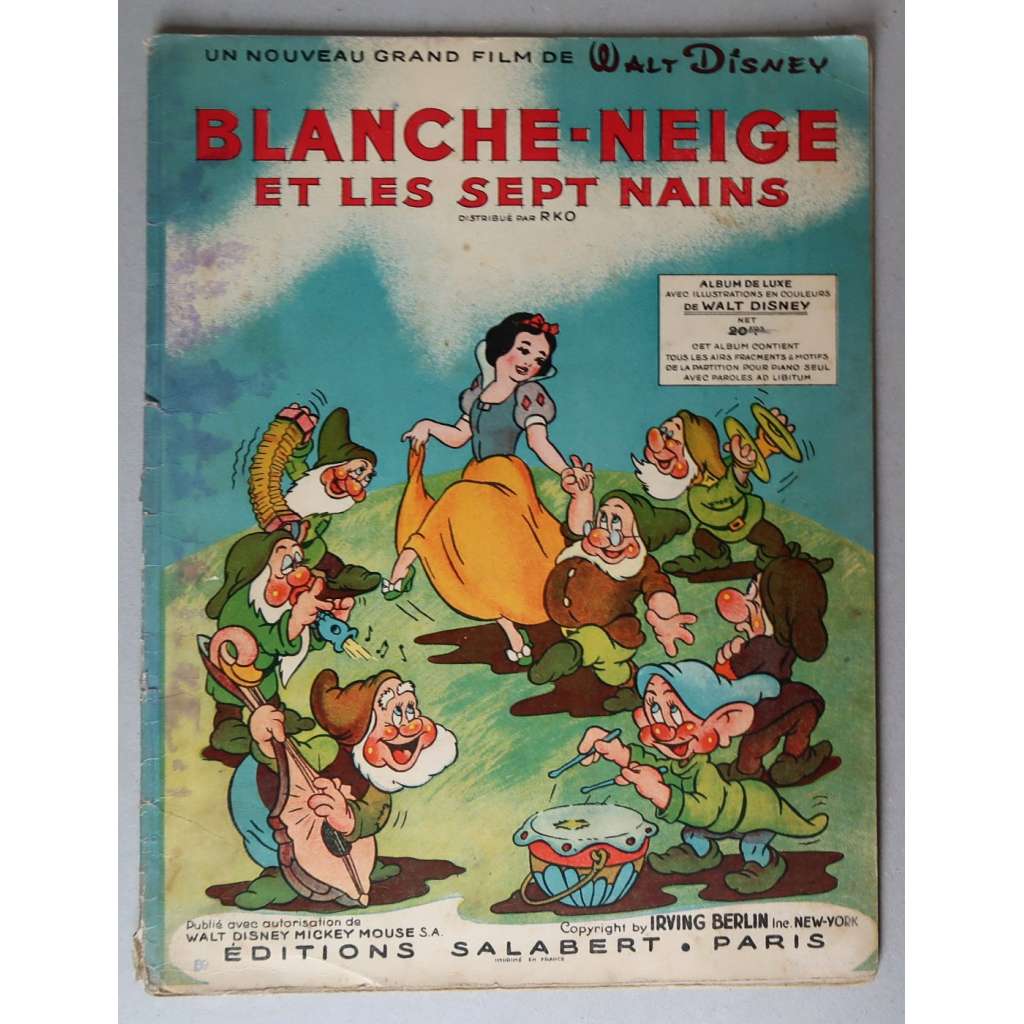 Blanche-Neige et les sept nains [Snow White and and the Seven Dwarfs, Sněhurka a sedm trpaslíků; The Walt Disney Studio, animované filmy, hudební album, písničky z filmu, noty]