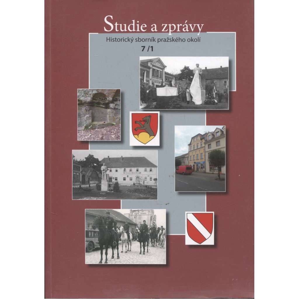 Studie a zprávy. Historický sborník pražského okolí 7/1/2019