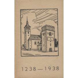 Lipník nad Bečvou - 700 let farního kostela sv. Jakuba a duchovní správy v Lipníku nad Bečvou
