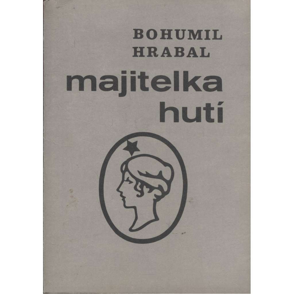 Majitelka hutí (Jarmilka) Majitelka hutí (Jarmilka)