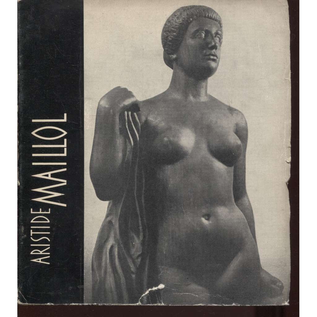 Aristide Maillol (sochy, sochař, Současné světové umění)