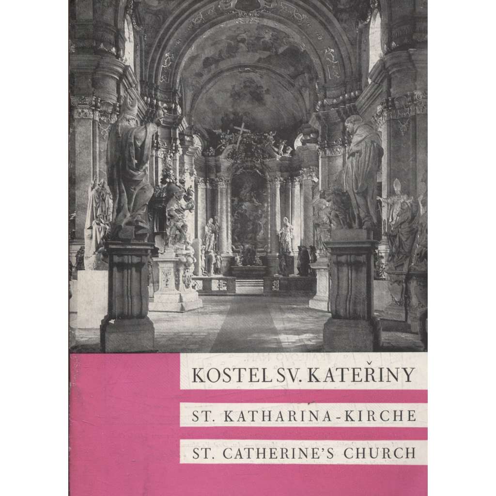 Kostel sv. Kateřiny (Praha, text česky, německy a anglicky)