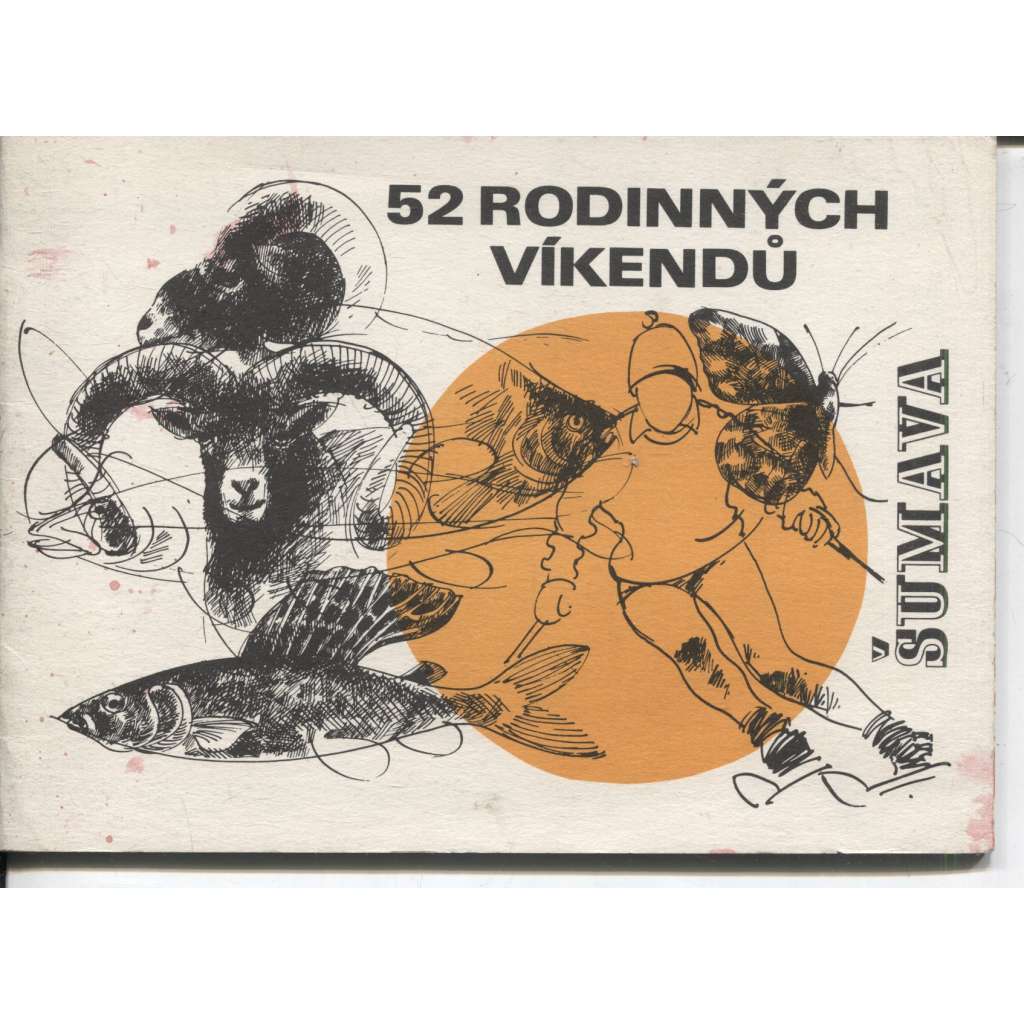 52. rodinných víkendů III. Šumava