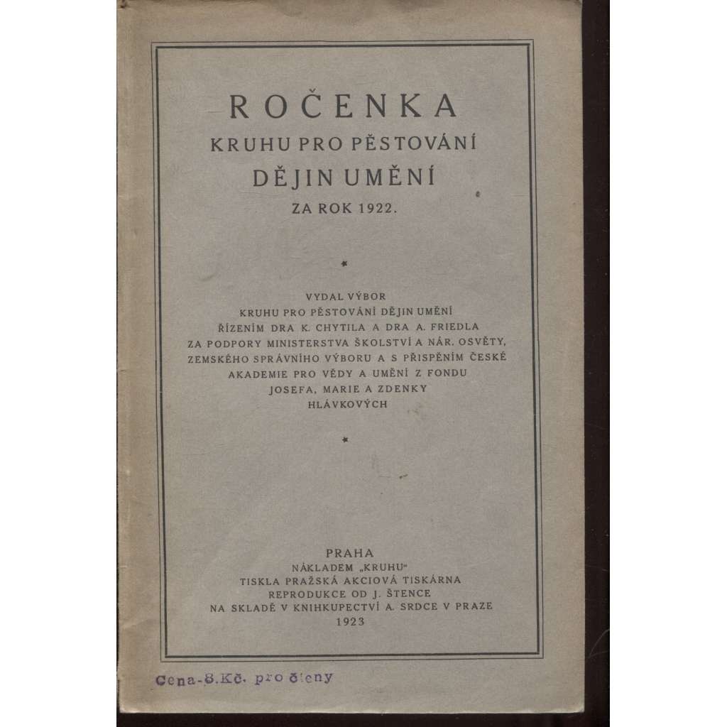 Ročenka Kruhu pro pěstování dějin umění za rok 1922