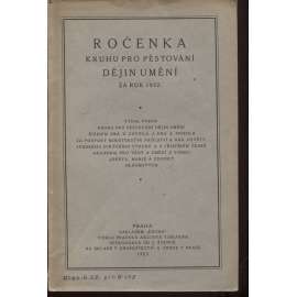 Ročenka Kruhu pro pěstování dějin umění za rok 1922