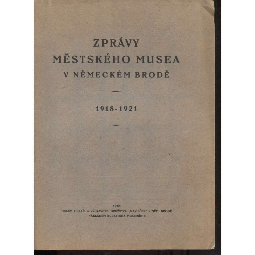 Zprávy městského musea v Německém Brodě 1918-1921 (Havlíčkův Brod)