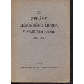 XI. Zprávy městského musea v Německém Brodě 1926-1930 (Havlíčkův Brod)