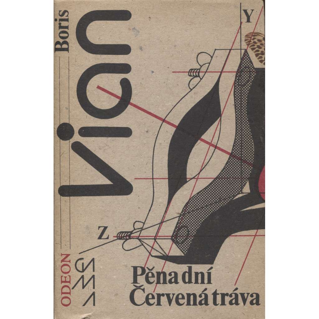 Pěna dní / Červená tráva (Boris Vian)