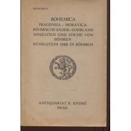 Bohemica, pragensia, moravica [Katalog Antikvariátu K. André - seznam knih]