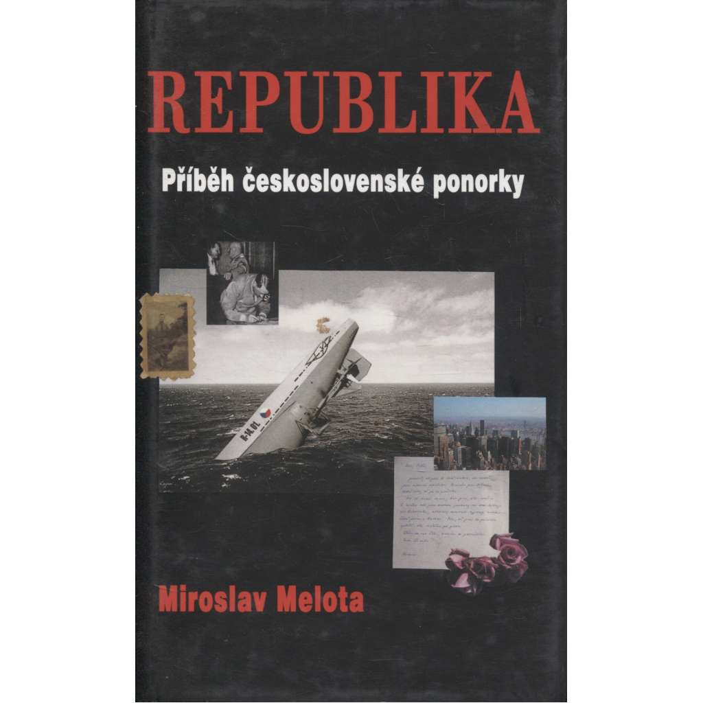 Republika - příběh československé ponorky